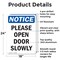 Signmission Please Open Door Slowly, 18 in W x Rectangle, Aluminum OS-2PACK-NS-A-1824-V-17544 - alternate 5